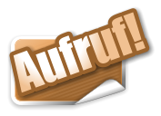 Aufruf!