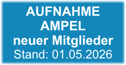AUFNAHME AMPEL neuer MitgliederStand: 01.05.2026